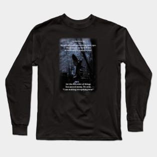 He will wipe every tear from their eyes Long Sleeve T-Shirt